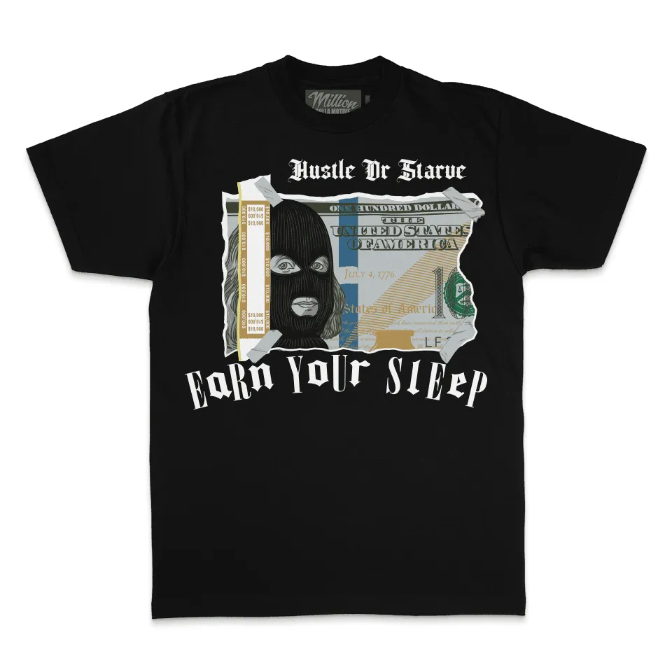 Earn Your Sleep -  Black T-Shirt